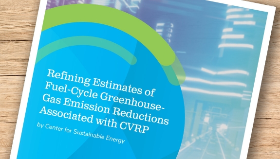 Refining Estimates of Fuel-Cycle Greenhouse Gas Emission Reductions Associated with California’s Clean Vehicle Rebate Project with Program Data 