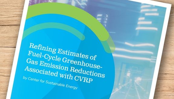 Refining Estimates of Fuel-Cycle Greenhouse Gas Emission Reductions Associated with California’s Clean Vehicle Rebate Project with Program Data