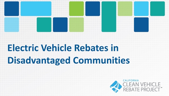 Electric Vehicle Rebates in Disadvantaged Communities